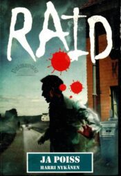 Raid ja poiss - Harry Nykänen Raid ja poiss - Harry Nykänen