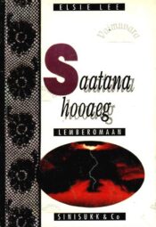 Saatana hooaeg - Elsie Lee Saatana hooaeg - Elsie Lee