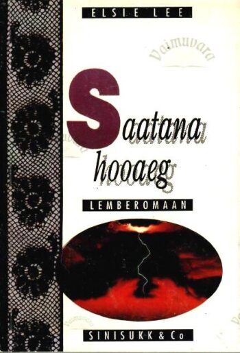 Saatana hooaeg - Elsie Lee Saatana hooaeg - Elsie Lee