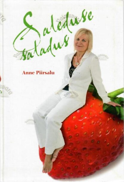 Saleduse saladus - Anne Piirsalu