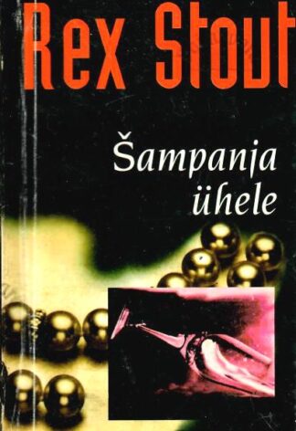 Šampanja ühele - Rex Stout