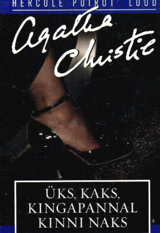 Üks, kaks, kingapannal kinni naks - Agatha Christie