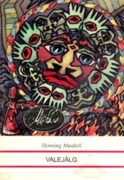 Valejälg - Henning Mankell