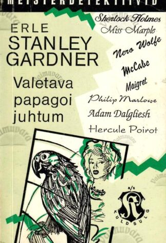 Valetava papagoi juhtum - Erle Stanley Gardner