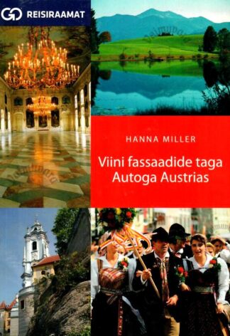 Viini fassaadide taga - Hanna Miller