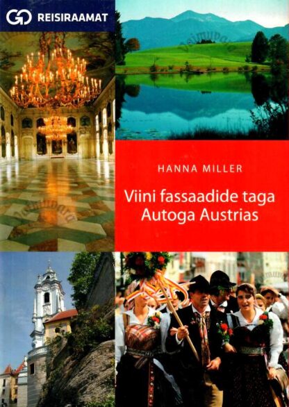 Viini fassaadide taga - Hanna Miller