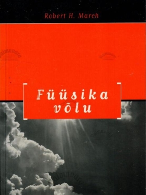 Füüsika võlu – Robert H. March