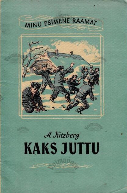 Kaks juttu - August Kitzberg