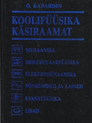 Koolifüüsika käsiraamat – Oleg Kabardin