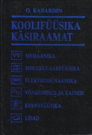 Koolifüüsika käsiraamat - Oleg Kabardin