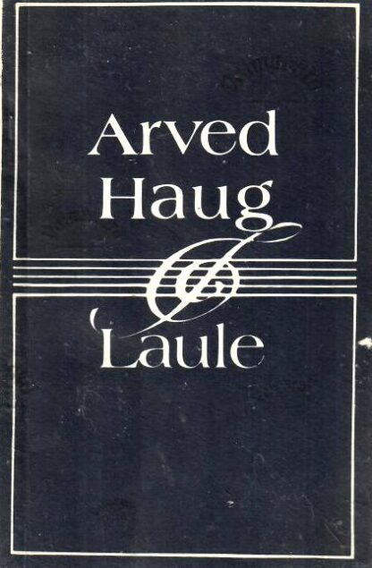 Laule - Arved Haug, III valik