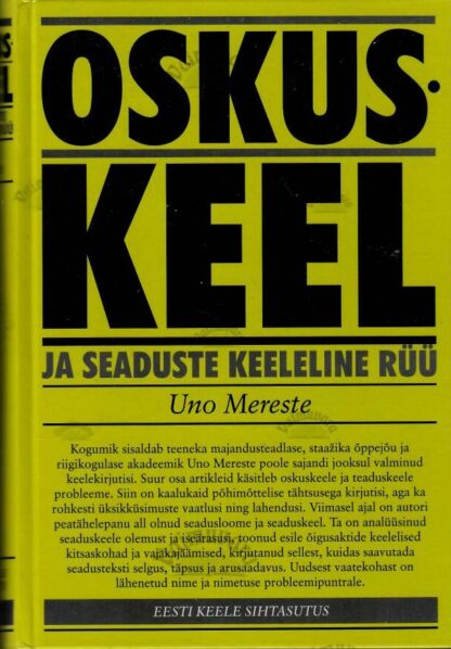 Oskuskeel ja seaduste keeleline rüü - Uno Mereste