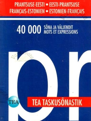 Prantsuse-eesti/eesti-prantsuse taskusõnastik. Français-estonien/estonien-français dictionnaire de poche, 2002