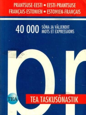 Prantsuse-eesti/eesti-prantsuse taskusõnastik. Français-estonien/estonien-français dictionnaire de poche, 2005