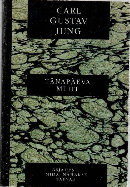 Tänapäeva müüt - Carl Gustav Jung