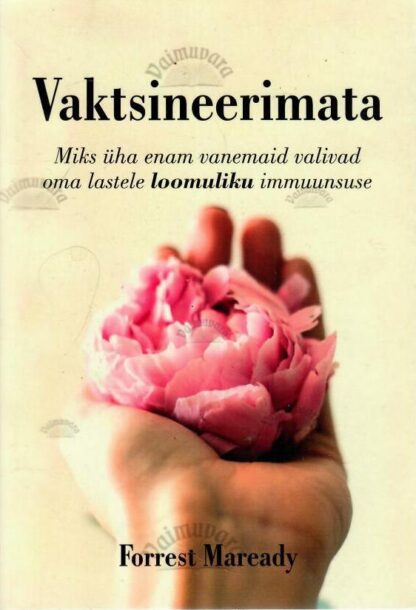 Vaktsineerimata - Forrest Maready