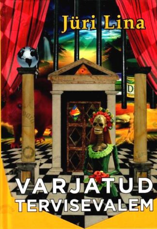 Varjatud tervisevalem - Jüri Lina, 2023