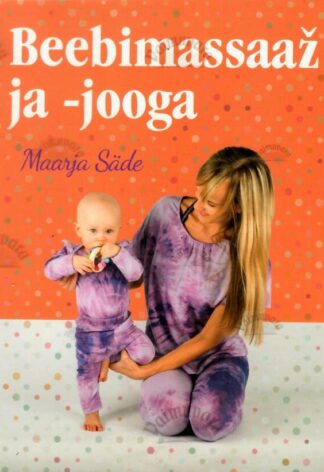 Beebimassaaž ja -jooga - Maarja Säde