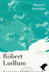Bourne'i identiteet - Robert Ludlum Bourne'i identiteet - Robert Ludlum
