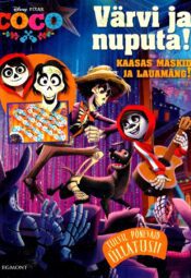 Coco. Nuputa ja värvi! - Disney-Pixar Coco. Nuputa ja värvi! - Disney-Pixar