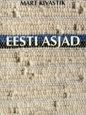 Eesti asjad – Mart Kivastik