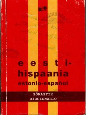 Eesti-hispaania sõnastik. Estonio-espanol diccionario, 1996