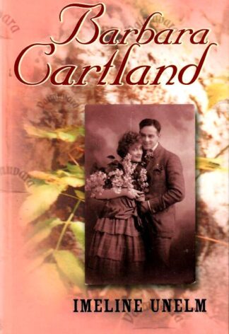 Imeline unelm - Barbara Cartland