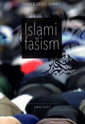 Islami fašism - Hamed Abdel-Samad