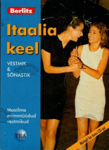 Itaalia keel. Vestmik ja sõnastik, 2006 Itaalia keel. Vestmik ja sõnastik, 2006