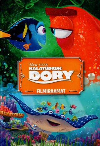 Kalatüdruk Dory. Filmiraamat