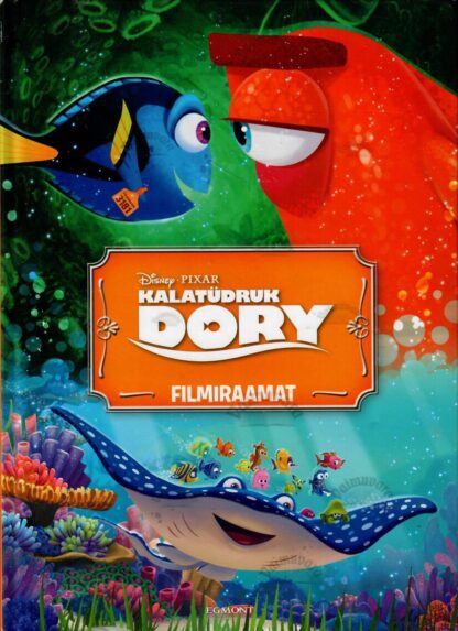 Kalatüdruk Dory. Filmiraamat