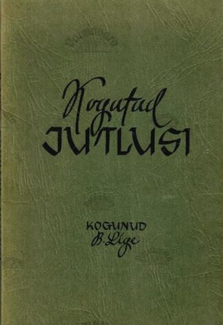 Kogutud jutlusi - Bernhard Lige