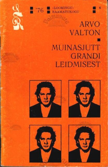 Muinasjutt Grandi leidmisest - Arvo Valton