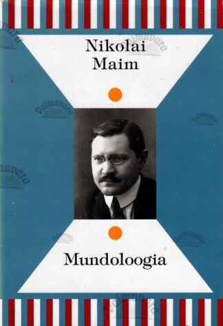 Mundoloogia - Nikolai Maim