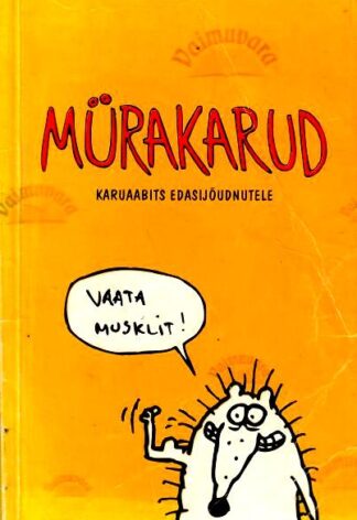 Mürakarud. Karuaabits edasijõudnutele - Urmas Nemvalts