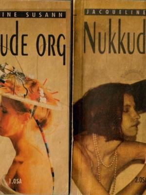 Nukkude org 1.-2. osa – Jacqueline Susann