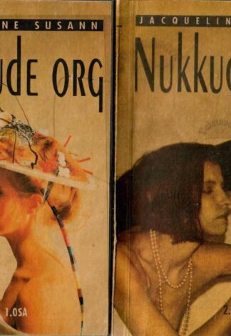 Nukkude org 1.-2. osa - Jacqueline Susann