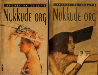 Nukkude org 1.-2. osa - Jacqueline Susann