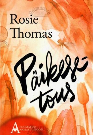 Päikesetõus - Rosie Thomas