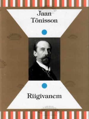 Riigivanem – Jaan Tõnisson