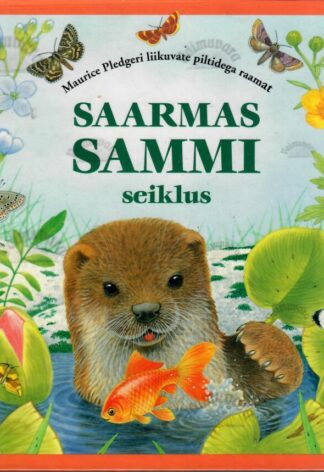 Saarmas Sammi seiklus - Maurice Pledger