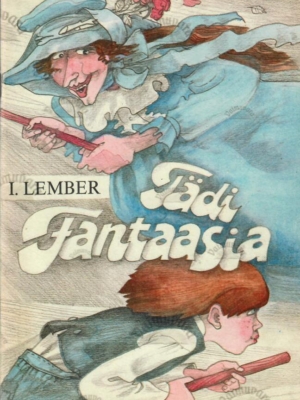 Tädi Fantaasia – Ira Lember