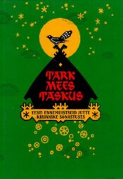 Tark mees taskus, 2004 Tark mees taskus, 2004