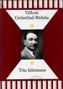 Tõu küsimus - Villem Grünthal-Ridala