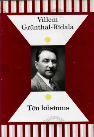 Tõu küsimus - Villem Grünthal-Ridala