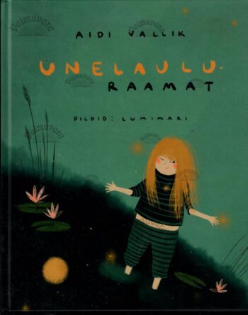 Unelauluraamat - Aidi Vallik