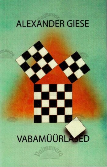 Vabamüürlased. Sissejuhatus vabamüürlusesse - Alexander Giese