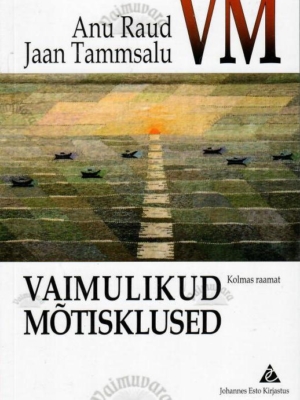 Vaimulikud mõtisklused. Kolmas raamat – Anu Raud Jaan Tammsalu