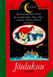12 kuud. Jõulukuu 12 kuud. Jõulukuu