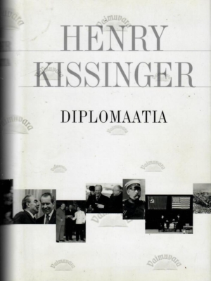 Diplomaatia – Henry Kissinger